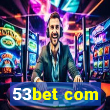 53bet com